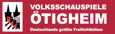 Volksschauspiele Ötigheim